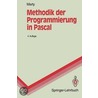 Methodik Der Programmierung in Pascal door Rudolf Marty
