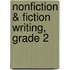 Nonfiction & Fiction Writing, Grade 2