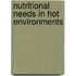 Nutritional Needs in Hot Environments