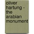 Oliver Hartung - the Arabian Monument