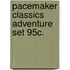 Pacemaker Classics Adventure Set 95c.