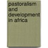 Pastoralism and Development in Africa