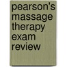 Pearson's Massage Therapy Exam Review door Jane S. Garofano