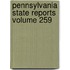 Pennsylvania State Reports Volume 259
