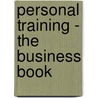 Personal Training - the business book door Sabine Weigmann