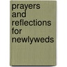 Prayers And Reflections For Newlyweds door Aaron A. Del Monte