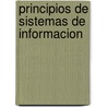 Principios De Sistemas De Informacion door Reynolds