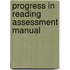 Progress In Reading Assessment Manual