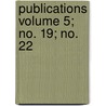 Publications Volume 5; No. 19; No. 22 by Shakespeare Society