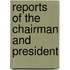 Reports Of The Chairman And President