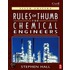 Rules of Thumb for Chemical Engineers