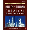 Rules of Thumb for Chemical Engineers door Stephen Hall
