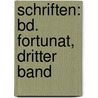 Schriften: Bd. Fortunat, Dritter Band door Ludwig Tieck