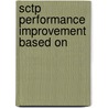 Sctp Performance Improvement Based On by Sagun Khatri