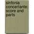 Sinfonia Concertante: Score and Parts