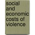 Social and Economic Costs of Violence
