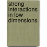 Strong Interactions in Low Dimensions door Dionys Baeriswyl