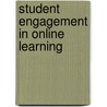 Student Engagement in Online Learning door Chin Choo Robinson