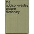 The Addison-Wesley Picture Dictionary