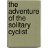 The Adventure of the Solitary Cyclist