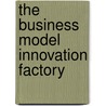 The Business Model Innovation Factory door Saul Kaplan