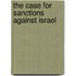 The Case For Sanctions Against Israel