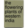 The Flowering Plants of Western India by Alexander Nairne