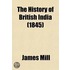 The History of British India Volume 7