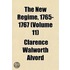 The New R Gime, 1765-1767 Volume . 11