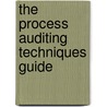 The Process Auditing Techniques Guide by J.P. Russell