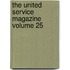 The United Service Magazine Volume 25