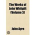 The Works Of John Whitgift (Volume 3)