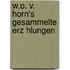 W.O. V. Horn's Gesammelte Erz Hlungen