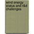 Wind Energy Status and R&d Challenges