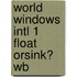 World Windows Intl 1 Float Orsink? Wb