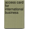Access Card for International Business door Ricky W. Griffin