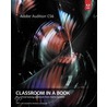 Adobe Audition Cs6 Classroom In A Book by Adobe Creative Team