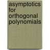 Asymptotics for Orthogonal Polynomials door Walter van Assche