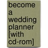 Become A Wedding Planner [with Cd-rom] door Jan Riddell