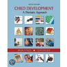 Child Development: A Thematic Approach by Marvin Daehler