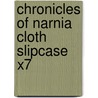Chronicles of Narnia Cloth Slipcase X7 door Clive Staples Lewis