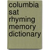 Columbia Sat Rhyming Memory Dictionary door Richard Lee Ph.D.