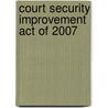 Court Security Improvement Act of 2007 door United States Congressional House