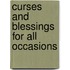 Curses and Blessings for All Occasions