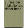 Cursus Der Institutionen, Dritter Band by Georg Friedrich Puchta