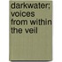 Darkwater; Voices from Within the Veil