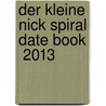 Der kleine Nick Spiral Date Book  2013 by Jean-Jacques Sempe