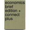 Economics Brief Edition + Connect Plus by Stanley Brue