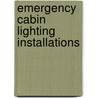 Emergency Cabin Lighting Installations door United States Government