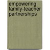 Empowering Family-Teacher Partnerships door Mick Coleman